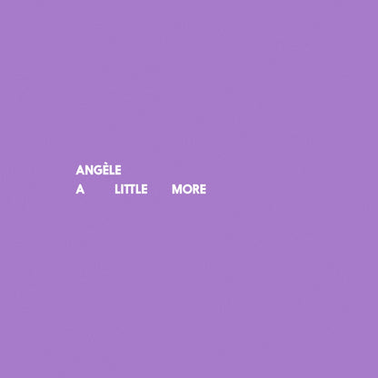 Angèle — A Little More